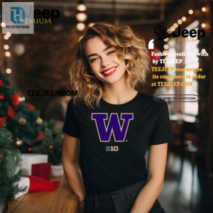 Get Your Purple On Funny Washington Huskies Big Ten Tee hotcouturetrends 1 2