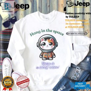 Explore Space With Our Humorous Cat Hang In There Shirt hotcouturetrends 1 1