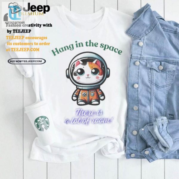 Explore Space With Our Humorous Cat Hang In There Shirt hotcouturetrends 1 3