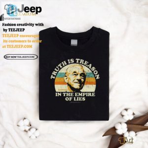 Funny Ron Paul Shirt Truth Is Treason In Lies Empire hotcouturetrends 1 2