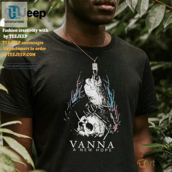 Get Your Laugh On Unique Vanna Skull Shirt New Hope Design hotcouturetrends 1