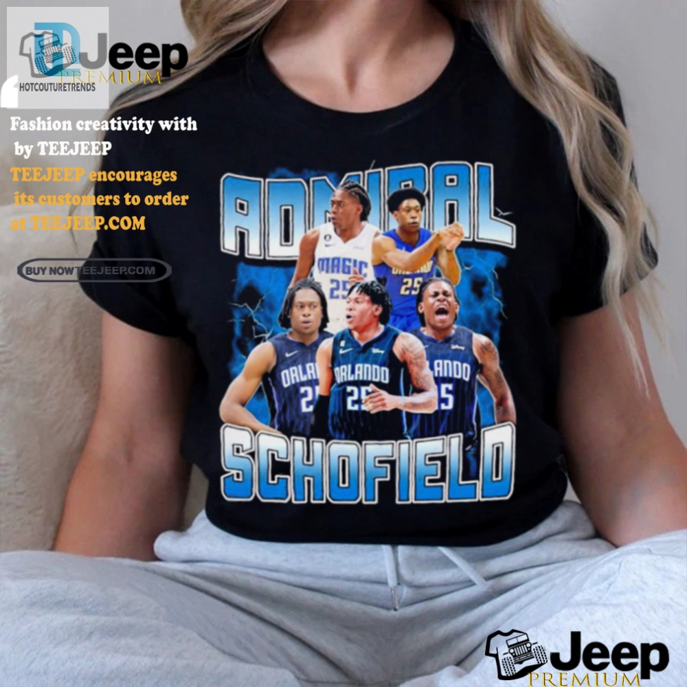 Zap Into Style Admiral Schofield Vintage Humor Shirt