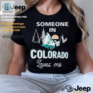 Funny Someone In Colorado Loves Me Retro Mountain Tee hotcouturetrends 1 1