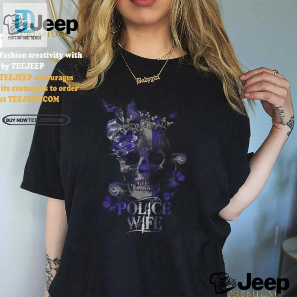 Funny Unique Police Skull Shirt Perfect For Police Wives hotcouturetrends 1 2