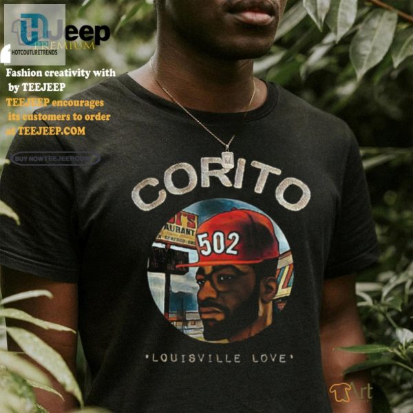 Get Quirky Corito Louisville Love Shirt With A Hilarious Twist hotcouturetrends 1