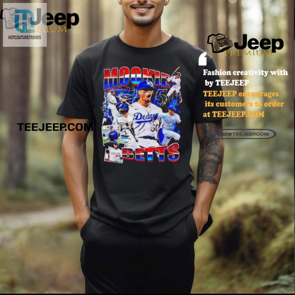 Get Your Screamin Mookie Betts 50 Dodgers Tee  Laugh Loud