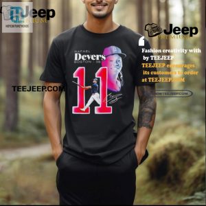 Get Devers Swag 11 Sox Signature Tee Makes You Mvp hotcouturetrends 1 1