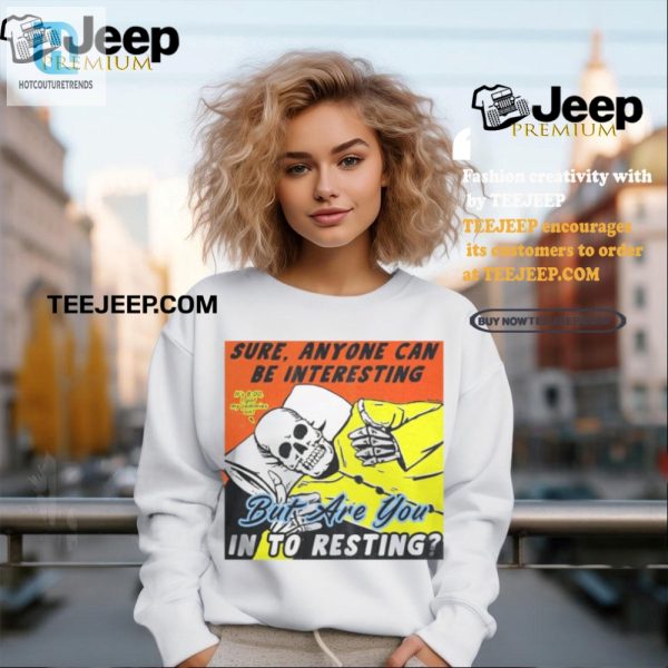 Get Laughs With In To Resting Funny Unique Shirt hotcouturetrends 1