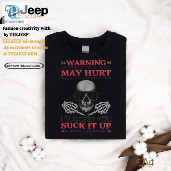 Funny Skull Warning Shirt I Change For No One hotcouturetrends 1 3