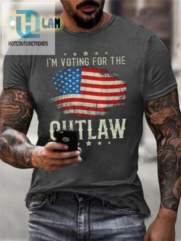 Vote In Style Mens Funny Outlaw Tshirt Be Unique hotcouturetrends 1 2