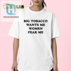 Funny Big Tobacco Fears Me Pueo Defense Group Shirt hotcouturetrends 1 4