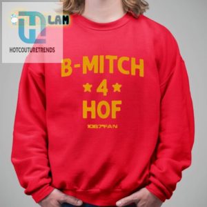 Hilarious Bmitch For Hof Shirt Stand Out In Style hotcouturetrends 1 2