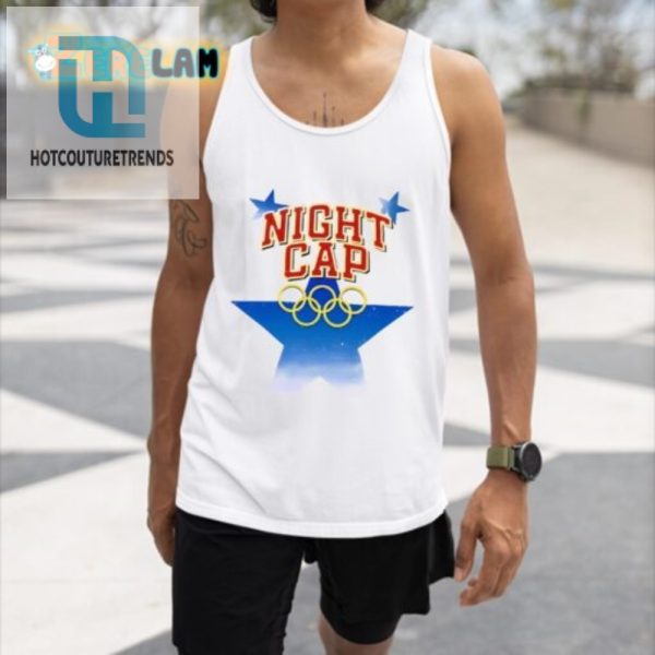 Win The Nightcap Olympics Funny Unique Shirt hotcouturetrends 1 1