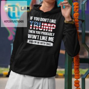 Funny Antitrump Shirt Bold Statement Unique Style hotcouturetrends 1 2