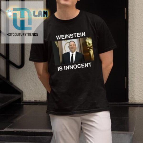 Defend With Humor Weinstein Is Innocent Shirt hotcouturetrends 1