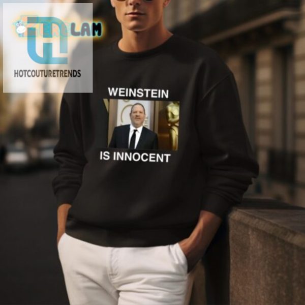 Defend With Humor Weinstein Is Innocent Shirt hotcouturetrends 1 3