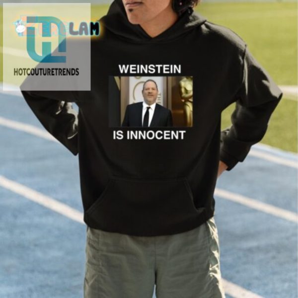 Defend With Humor Weinstein Is Innocent Shirt hotcouturetrends 1 4