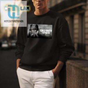 Funny Call Of Duty Ww2 Tee Unique Gamer Gear hotcouturetrends 1 2