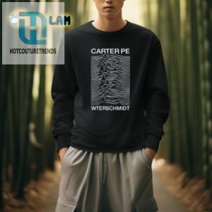 Get Laughs With Our Unique Carter Pewterschmidt Shirt hotcouturetrends 1 3