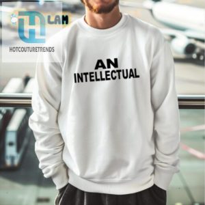 Smart Funny Unique Intellectual Shirt For Thinkers hotcouturetrends 1 2