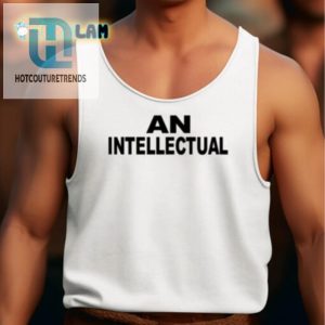 Smart Funny Unique Intellectual Shirt For Thinkers hotcouturetrends 1 4