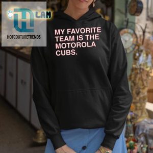 Sport Your Humor With My Favorite Team Motorola Cubs Shirt hotcouturetrends 1 2