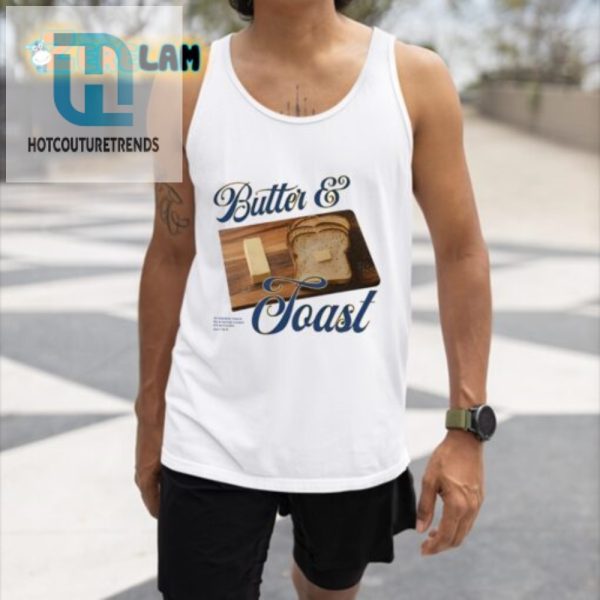 Spread Laughs With Our Unique Butter And Toast Shirt hotcouturetrends 1 4