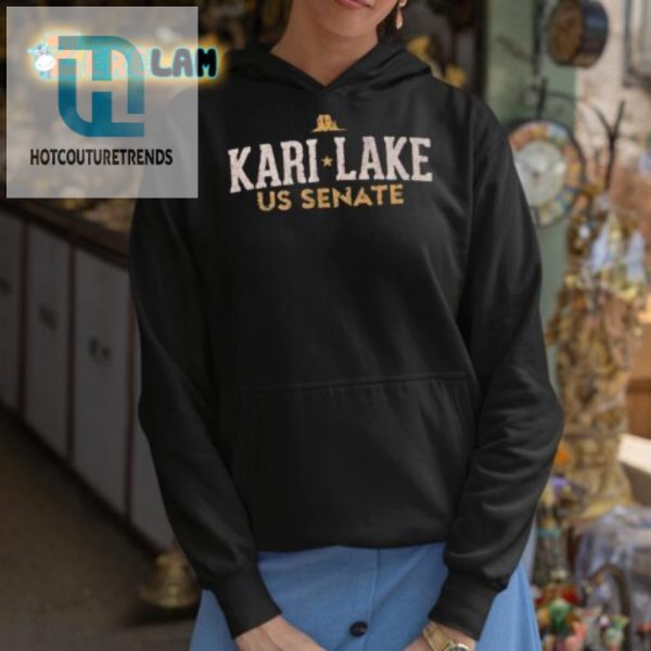 Witty Kari Lake For Senate Tee Add Humor To Your Wardrobe hotcouturetrends 1 2