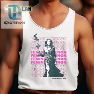 Lolworthy Kamala Harris 2024 Tee Embrace The Femininomenon hotcouturetrends 1 4