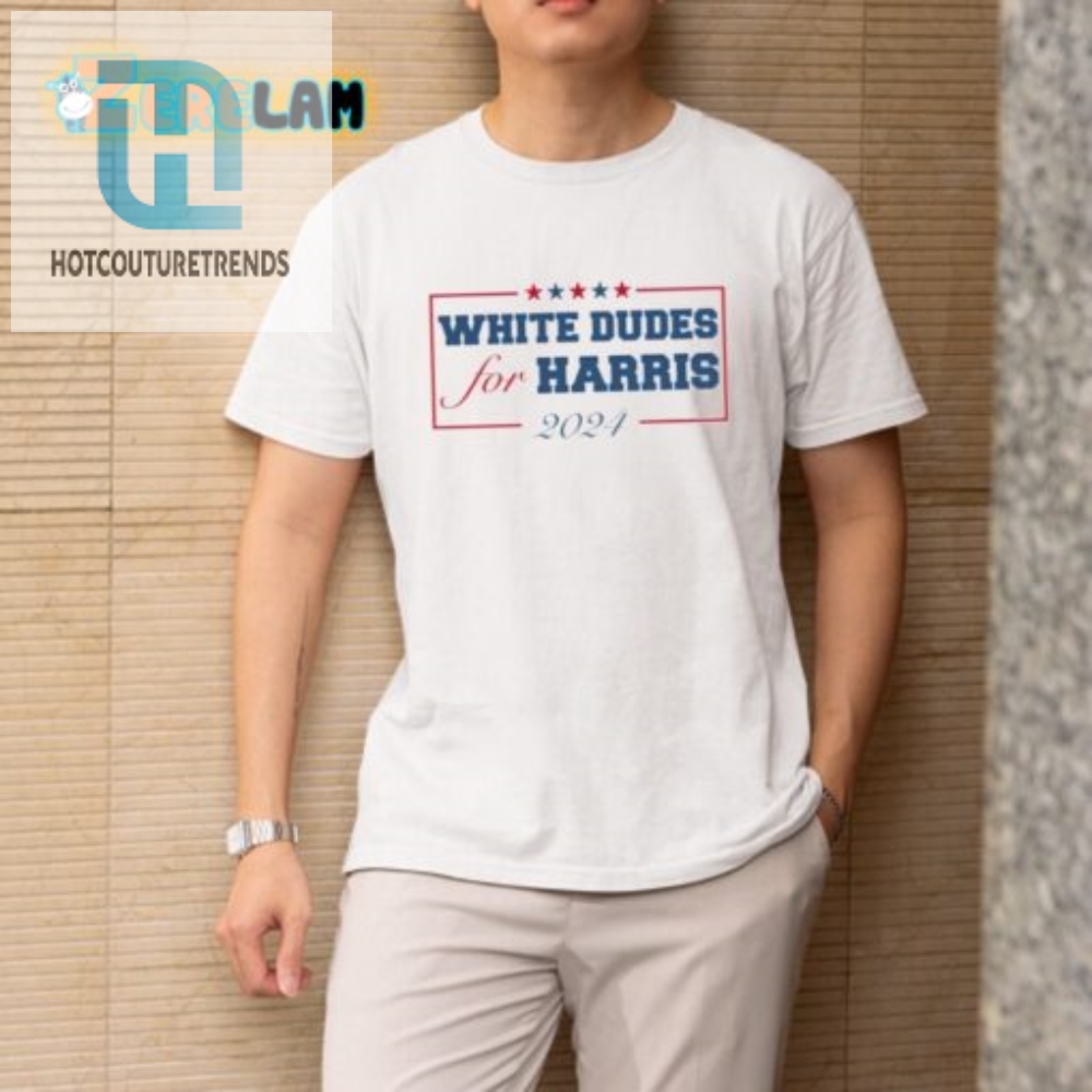 Vote In Style Funny White Dudes For Harris 2024 Shirt