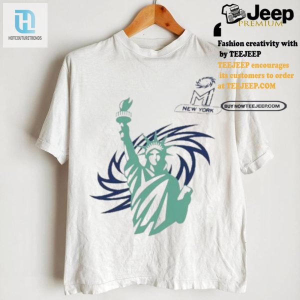 Lol In Style Mi Ny Lady Liberty 2024 Tee For Unique Fun hotcouturetrends 1