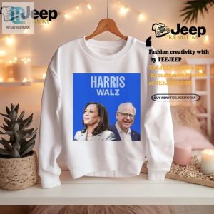 Get Laughed Up Unique Harris Walz Shirts Youll Love hotcouturetrends 1 2