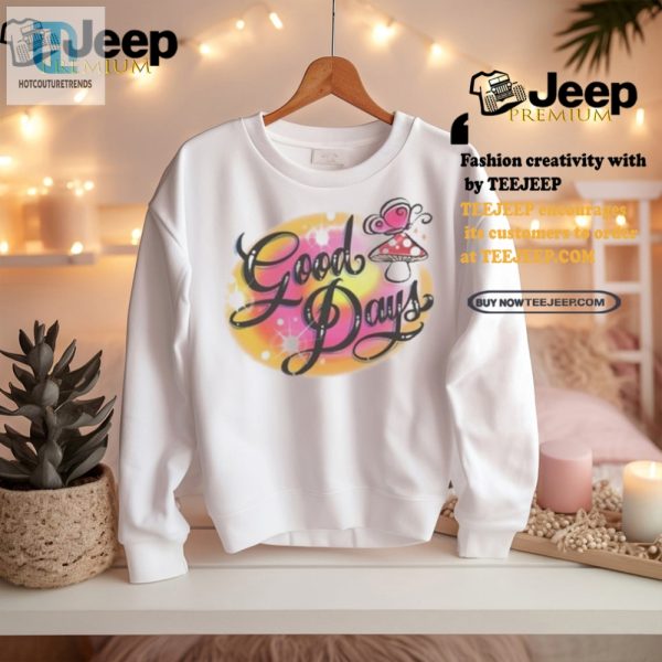 Get Your Laughs On Quirky Sza Good Days 2024 Tee hotcouturetrends 1 2