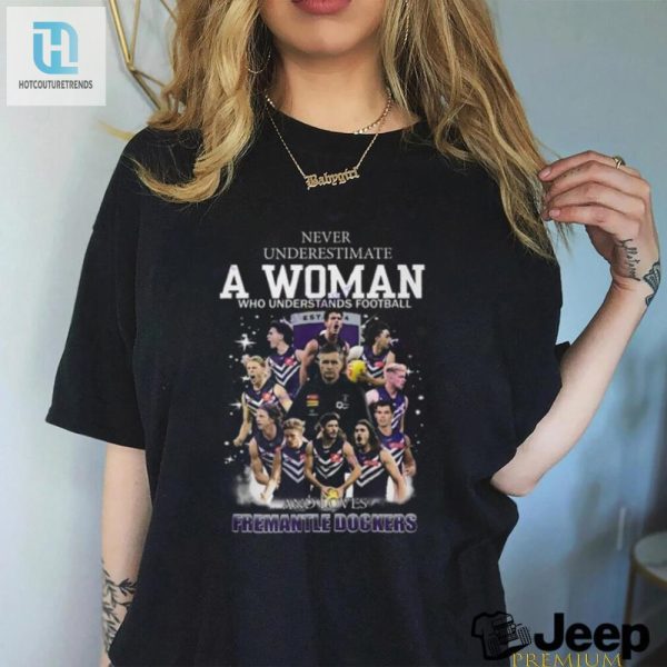 Funny Fremantle Dockers Tee For Savvy Female Football Fans hotcouturetrends 1 2