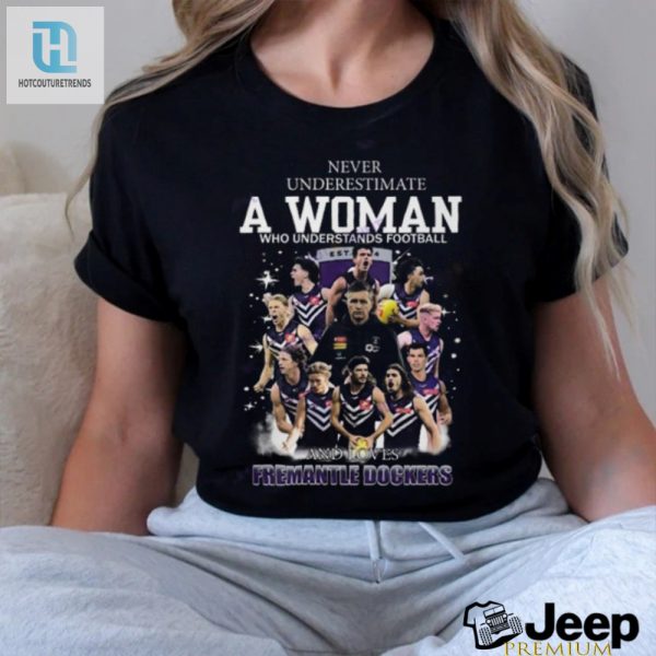 Funny Fremantle Dockers Tee For Savvy Female Football Fans hotcouturetrends 1 3