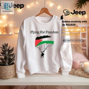 Fly High For Freedom Hilarious Palestine Tshirt hotcouturetrends 1 2