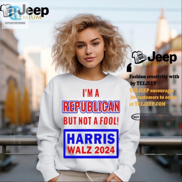 Funny Gop Shirt Not A Fool Harris Walz 2024 Tee hotcouturetrends 1