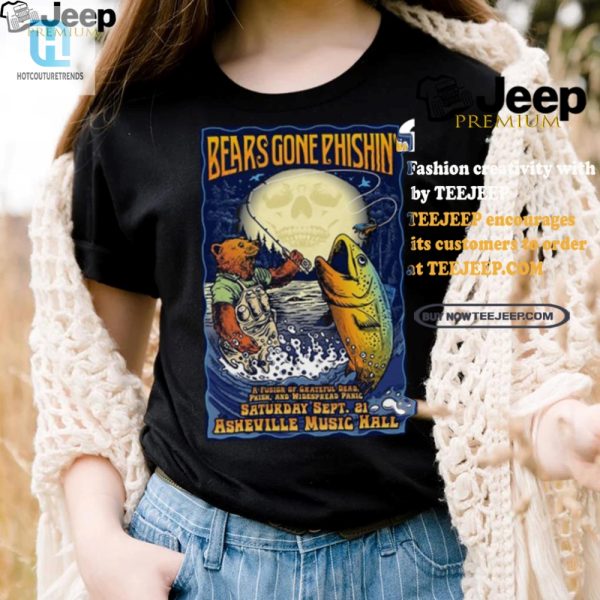 Get Beary Funny Phishin Asheville 2024 Poster Shirt hotcouturetrends 1 1