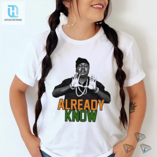 Dade X Trick Daddy Shirt Show Em You Already Know hotcouturetrends 1