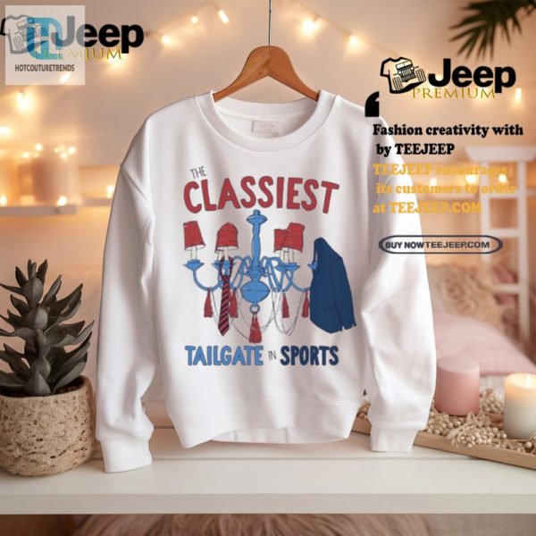 Get Noticed Classiest Tailgate Shirt With A Twist hotcouturetrends 1