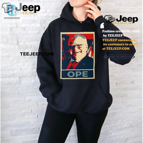 Get Laughs With Our Unique Tim Walz Ope Hope Shirt hotcouturetrends 1