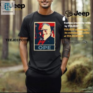 Get Laughs With Our Unique Tim Walz Ope Hope Shirt hotcouturetrends 1 2