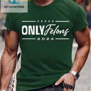 Outlaw Swag Mens Felons Fun Graphic Tee Stand Out hotcouturetrends 1 2