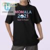 Funny Momala 2021 Vp Shirt Unique Hilarious Design hotcouturetrends 1