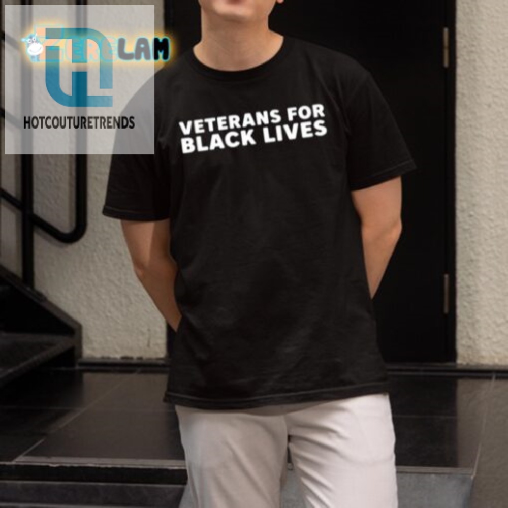 Salute With Style Veterans For Black Lives Tee