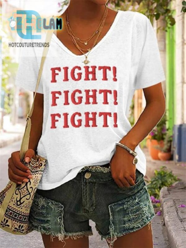 Lolworthy Womens Fight Vneck Shirt Standout Style hotcouturetrends 1 2