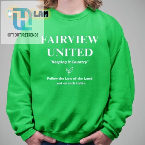 Get Your Laugh On Unique Fairview United Country Shirt hotcouturetrends 1 1