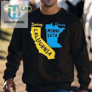 Funny Looking California Feeling Minnesota Tshirt Unique Cool hotcouturetrends 1 2