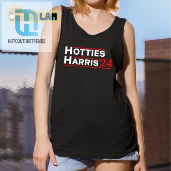 Hotties For Harris 24 Tee Stand Out With Humor hotcouturetrends 1 4