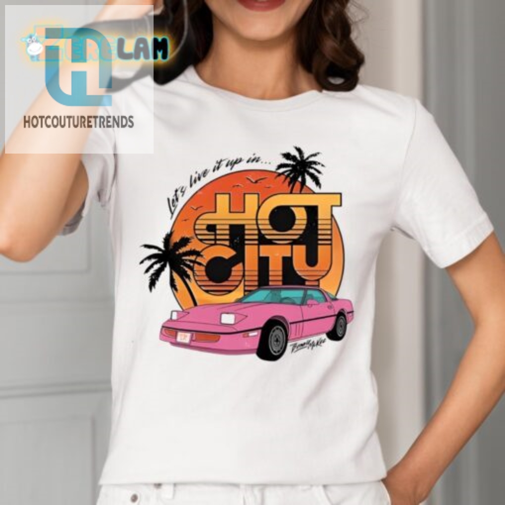 Rock The Hot City Hilariously Unique Party Shirt